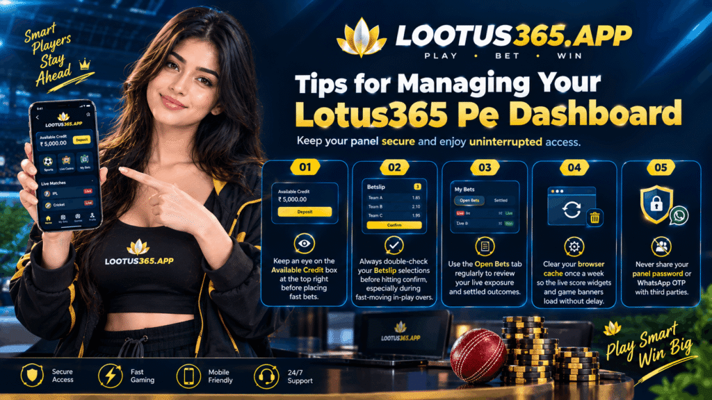 Tips for Managing Lotus365 Pe